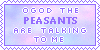 NOT THE PEASANTS STAMP by sissysonikku