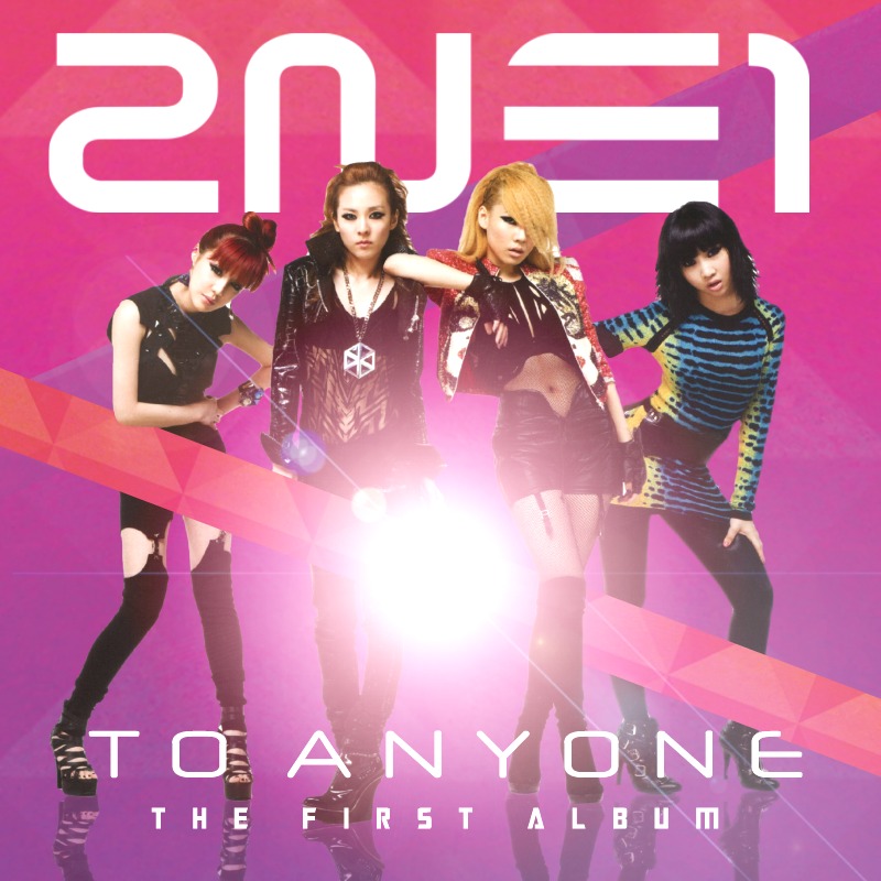 2NE1: To Anyone 6 by Awesmatasticaly-Cool on DeviantArt